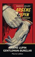 Arsène Lupin, Gentleman-Burglar (Warbler Classics)