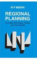 Regional Planning: Concepts, Techniques, Policies and Case Studies