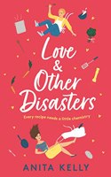 Love & Other Disasters