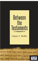 Between The Testaments