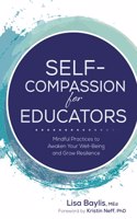 Self-Compassion for Educators