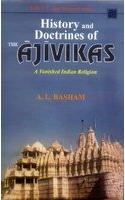 History and Doctrines of the Ajivikas