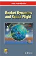 Rocket Dynamics and Space Flight
