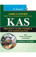 J&K Psc (Prel) Exam—Kas Previous Years' Papers & Test Papers (Solved)—General Studies