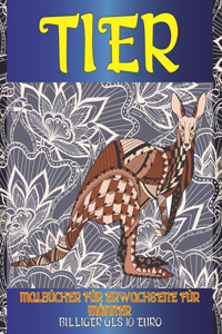 Malbücher für Erwachsene für Männer - Billiger als 10 Euro - Tier