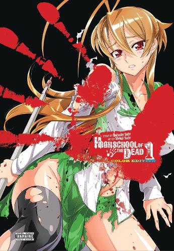 Highschool of the Dead Omnibus: Full Color Edition(Highschool of the Dead)