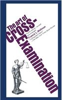 Art of Cross Examination