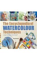 Encyclopedia of Watercolour Techniques
