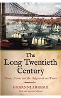 The Long Twentieth Century