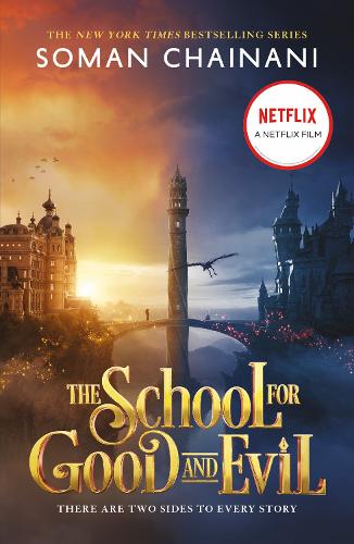 The School For Good and Evil (1) [Movie Tie-in Edition]: Now a major Netflix film: Book 1