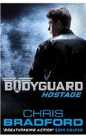 Bodyguard: Hostage (Book 1)