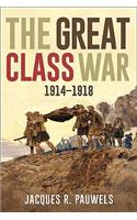 The Great Class War 1914-1918