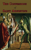 Confessions of Saint Augustine - Complete Thirteen Books