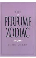 The Perfume Zodiac
