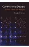 Combinatorial Designs Constructions And Analysis(Sie)