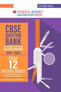 Oswaal CBSE Question Bank Chapterwise and Topicwise SOLVED PAPERS Class 12 Political Science For Exam 2026