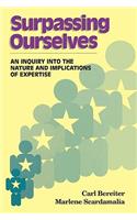 Surpassing Ourselves