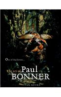 Out of the Forests: The Art of Paul Bonner