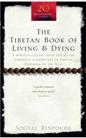 The Tibetan Book Of Living And Dying