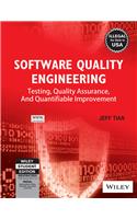 Software Quality Engineering: Testing, Quality Assurance, And Quantifiable Improvement