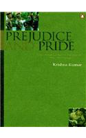 Prejudice and Pride: School Histories of the Freedom Struggle in India and Pakistan