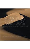 The Paths We Take
