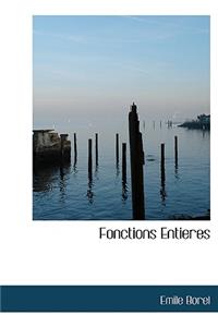 Fonctions Entieres