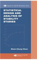 Statistical Design and Analysis of Stability Studies