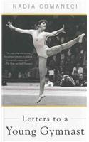Letters to a Young Gymnast