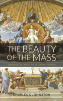 Beauty Of The Mass