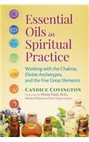 Essential Oils in Spiritual Practice