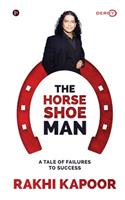 Horse Shoe Man