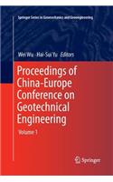 Proceedings of China-Europe Conference on Geotechnical Engineering