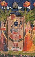 Gates of the Lord:  The Tradition of Krishna Paintings