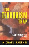 The Terrorism Trap