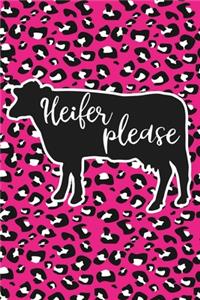 Heifer Please