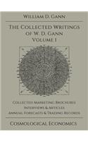 Collected Writings of W.D. Gann - Volume 1