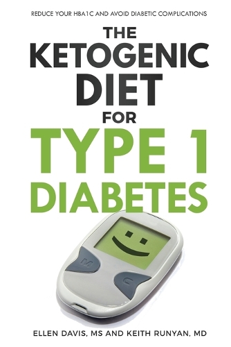 Ketogenic Diet for Type 1 Diabetes