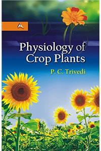 Physiology of Crop Plants