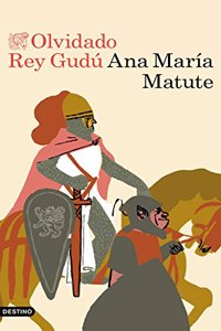 Olvidado rey Gudu (Spanish Edition)