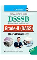 DSSSB: DASS Grade II (Tier-I and Tier-II) Recruitment Exam Guide