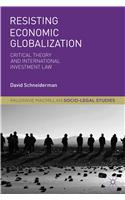 Resisting Economic Globalization