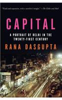 Capital: A Portrait Of Delhi In The Twenty-First Century