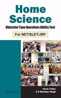 Home Science : Objective Type Questions Ability Test for Net/Slet/Jrf