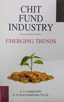 Chit Fund Industry Emerging Trends