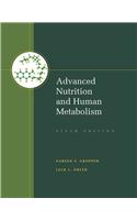 Advanced Nutrition and Human Metabolism