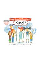 What Does It Mean to Be Kind?