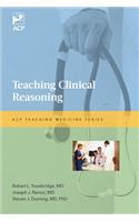 Teaching Clinical Reasoning