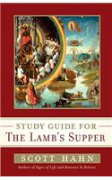 Study Guide for the Lamb's Supper