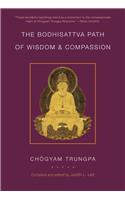 Bodhisattva Path of Wisdom and Compassion